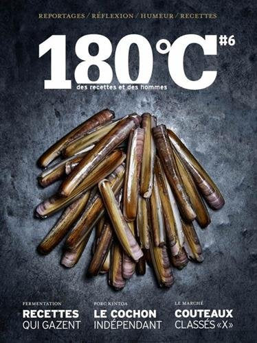 180°C des recettes et des hommes vol 6 9791092254105