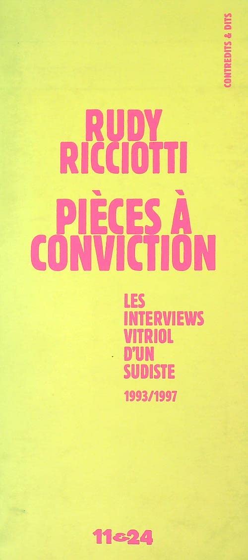 Pièces à conviction: Les interventions vitriol d'un sudiste 1993/1997, Bandol été, 98 9782910170622