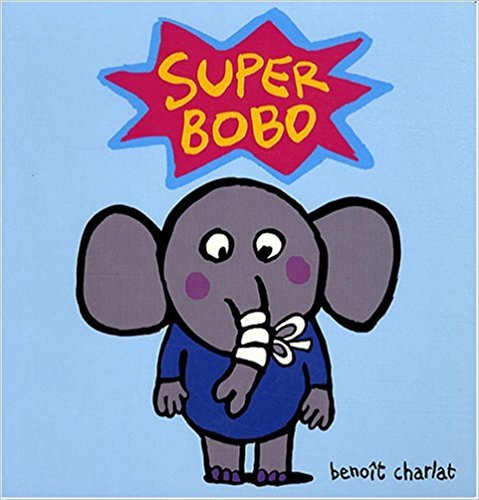 Super Bobo Album – Avril 2014 9782211214568