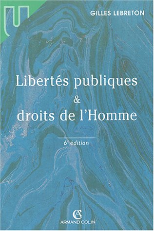 Libertés publiques et droits de l'homme 9782247051519