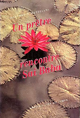 Un prêtre rencontre Sai Baba 9782904616808
