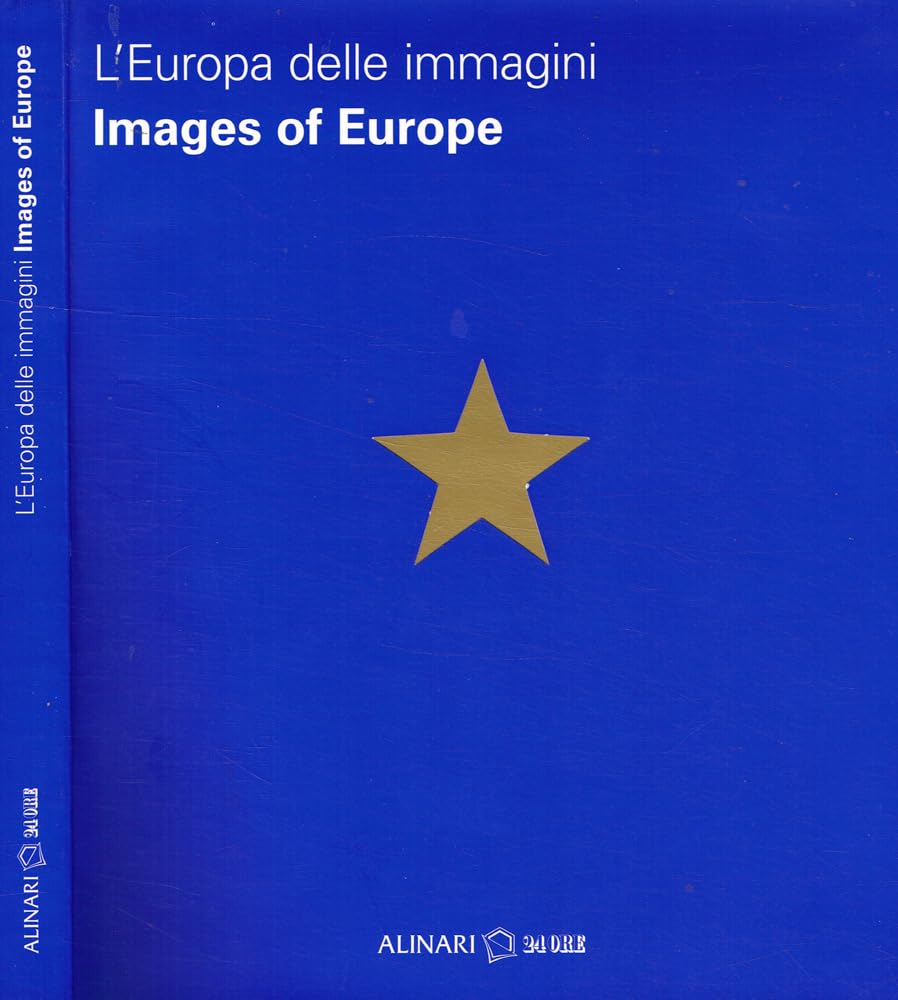 L'Europa delle immagini / Images of Europe 9788863020069