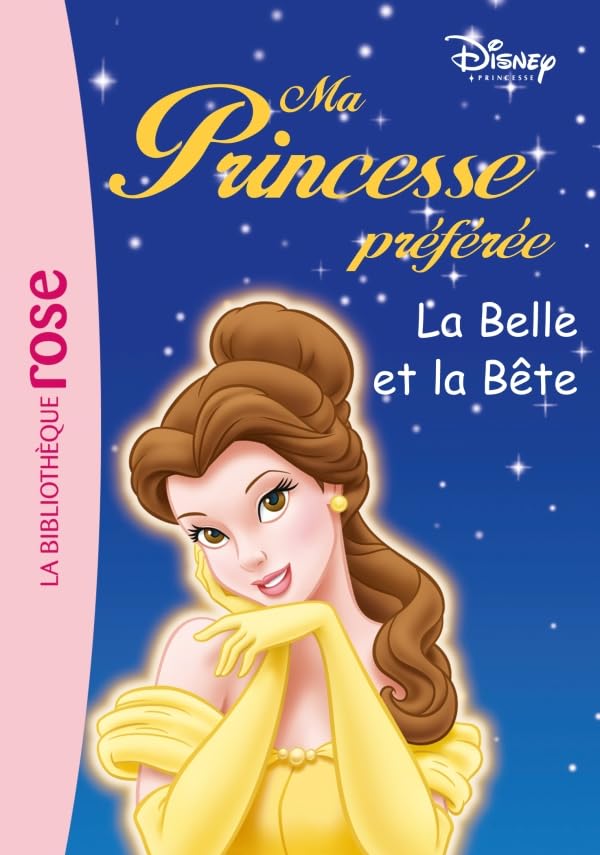 Ma Princesse Préférée 05 - La Belle et la Bête 9782012009509