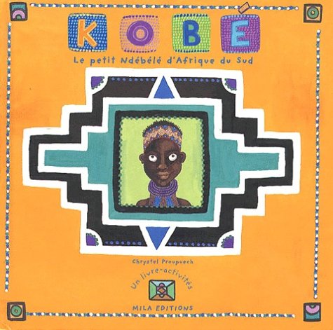 Kobé,le petit Ndébélé 9782840062264