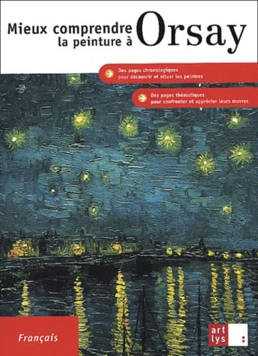 Mieux comprendre la peinture à Orsay 9782854951844