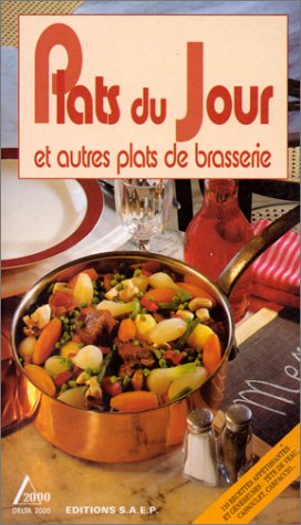 Plats du jour: Et autres plats de brasserie 9782737220838