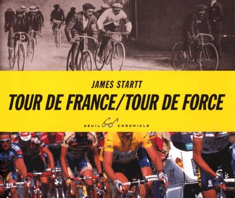 Tour de France, tour de force 9780811829229