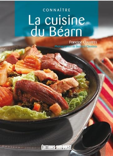 Connaitre La Cuisine Du Bearn 9782879013282