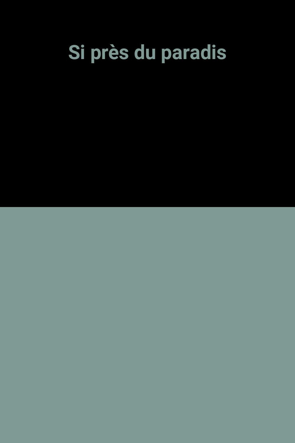 Si près du paradis 9782738209658