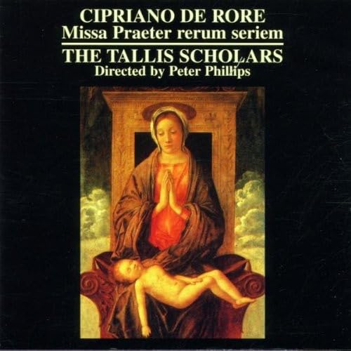 Cyprien de Rore-Josquin des Prés : Missa Praeter Rerum Seriem 0755138102927
