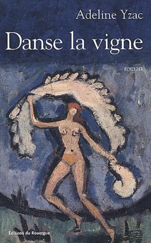 Danse la vigne 9782841563357