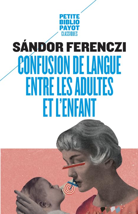 Confusion de langue entre les adultes et l'enfant 9782228914260