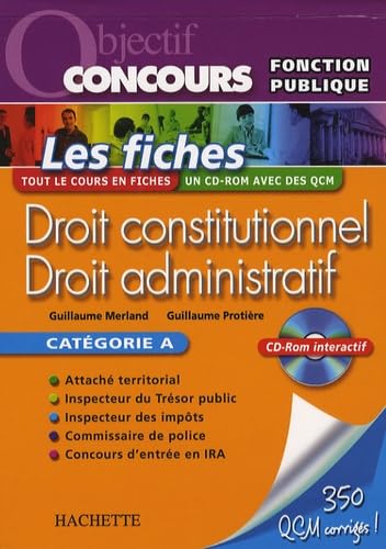 Droit constitutionnel - Droit administratif: Les fiches Catégorie A 9782011459497