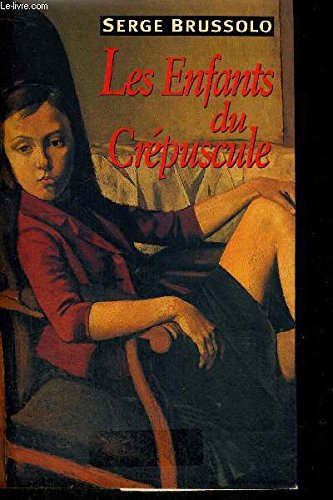 Les enfants du crépuscule 9782702808887