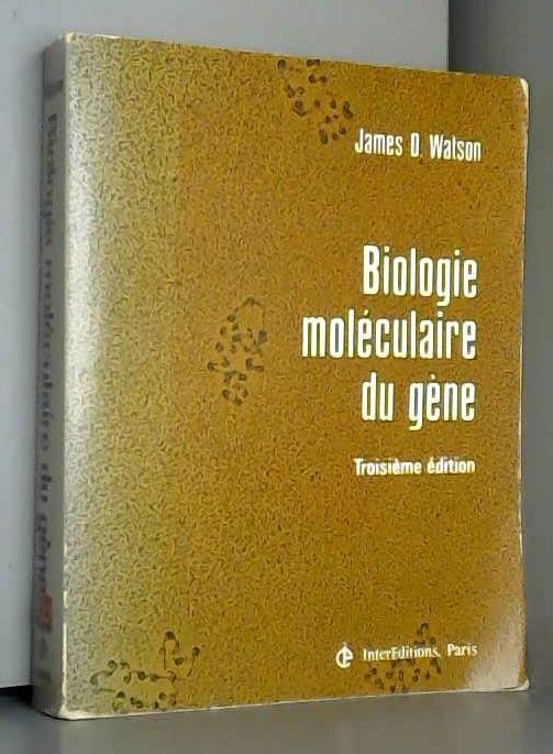 Biologie moléculaire du gene 9782729609009