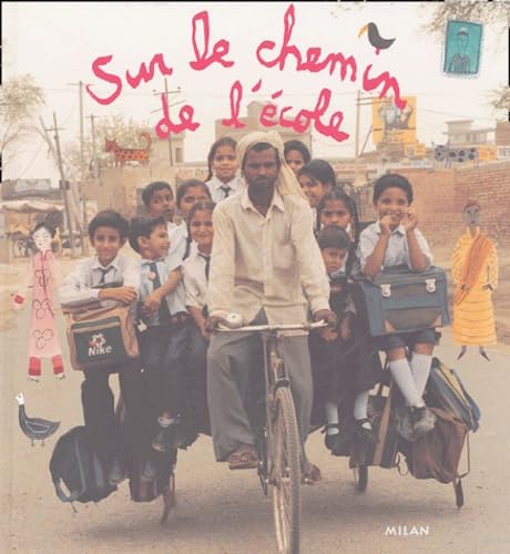 Sur le chemin de l'école 9782745913142