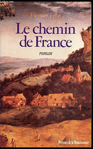 Le chemin de France 9782856165591