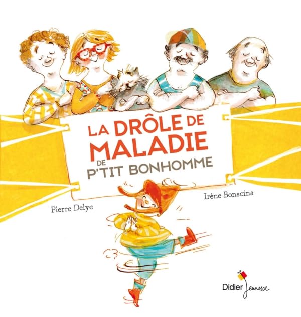 La drôle de maladie de P'tit Bonhomme 9782278067565