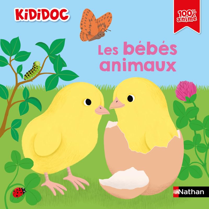 Kididoc - les bébés animaux - Livre documentaire animé - Dès 3 ans 9782095051464
