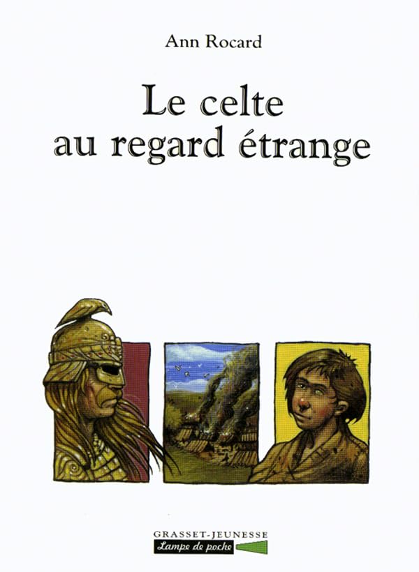 Le celte au regard étrange 9782246578512