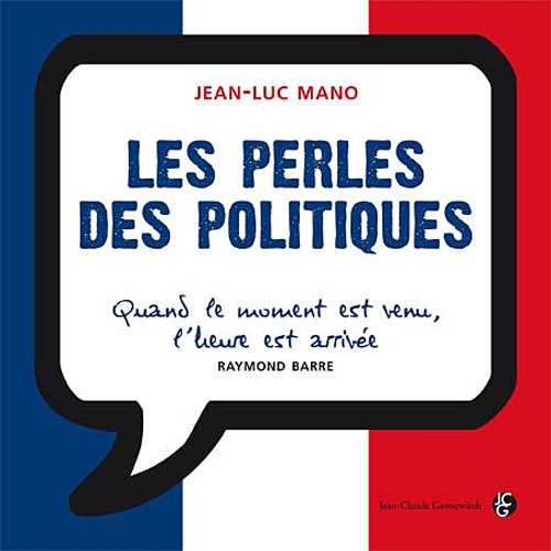 Les perles des politiques 9782350132884