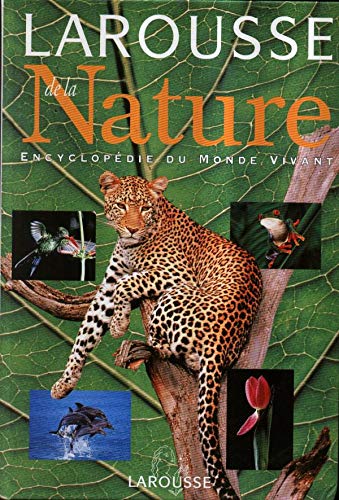 Larousse de la nature 9782031521266