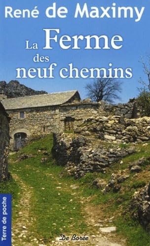 FERME DES NEUF CHEMINS (LA) (NE) 9782812902345