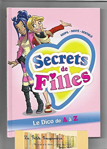 Secrets de Filles, Le Dico de A à Z 9782298046687