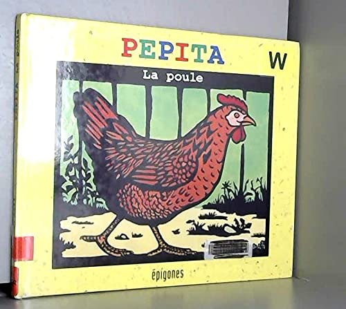 Pepita La Poule 9782736651008