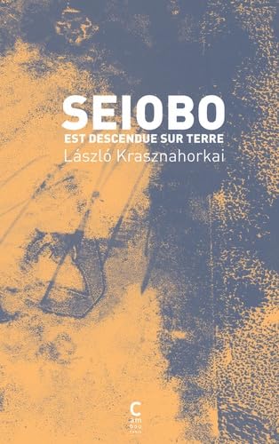 Seiobo est descendue sur terre 9782366243291