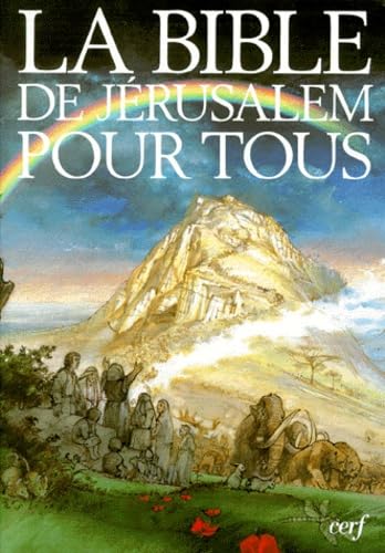 La Bible de Jérusalem pour tous 9782204063814