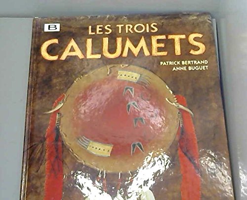 Les Trois calumets 9782020213295