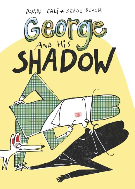 George and His Shadow 9780062568304