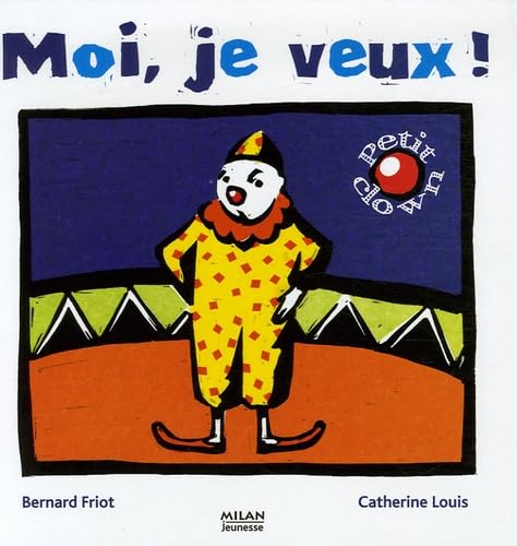 Moi, je veux ! 9782745921833