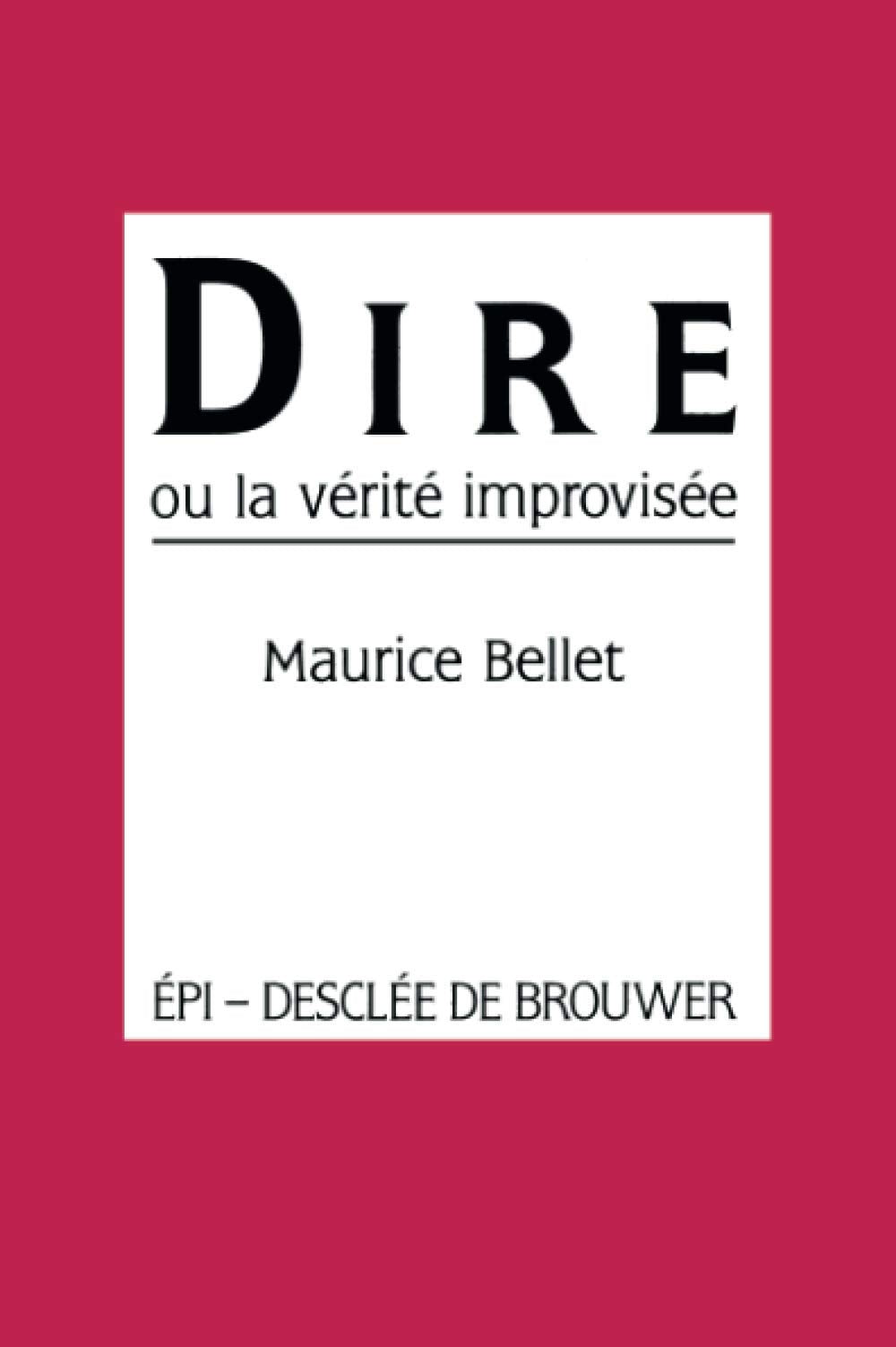 Dire ou la vérité improvisée 9782220031620