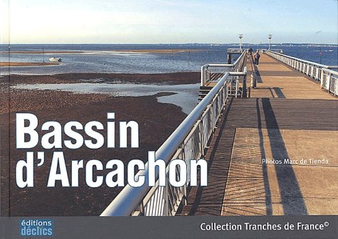 Bassin d'Arcachon 9782847680423