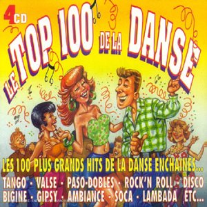 Le Top 100 De La Danse 3483901051628