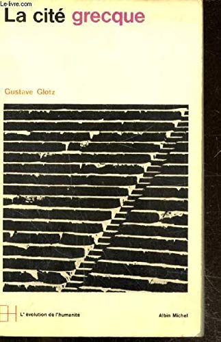 LA CITE GRECQUE - Le développement des institutions