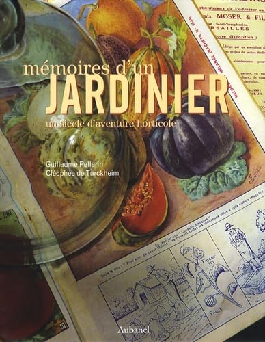 Mémoires d'un jardinier 9782700605952
