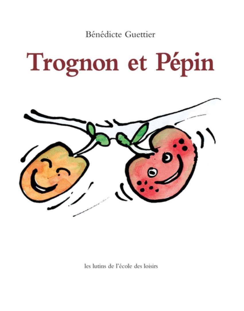Trognon et Pépin 9782211014755