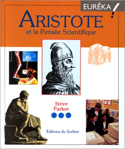 Aristote et la pensée scientifique 9782732033525