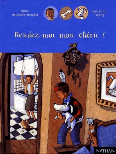 Rendez-moi mon chien ! 9782092502136