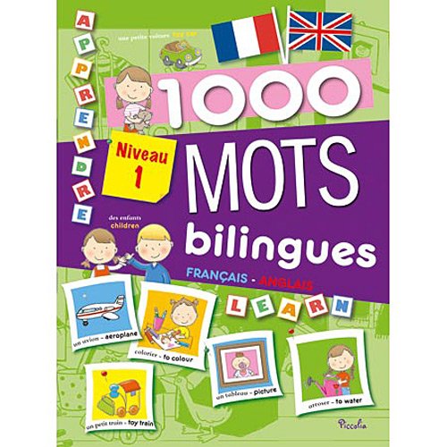 1000 mots bilingues français-anglais Niveau 1 9782753022287
