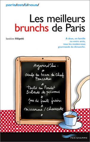 Les meilleurs brunchs de Paris 9782840962625