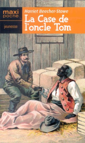 La case de l'oncle Tom 9782743433970