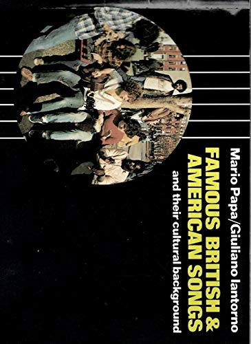 Famous British and American Songs and Their Cultural Background 9780582790889