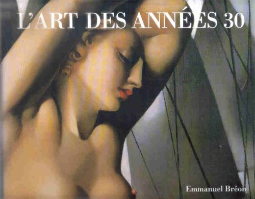 L'art des années trente 9782850562594