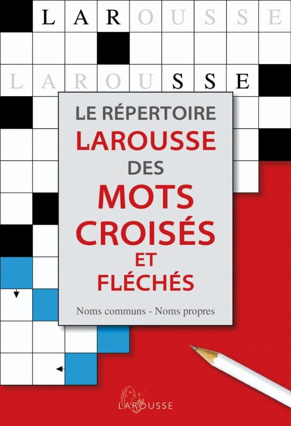 Le répertoire Larousse des mots croisés et fléchés 9782035854322