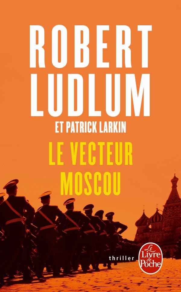 Le livre de poche : Le Vecteur Moscou, Réseau Bouclier 9782253125075