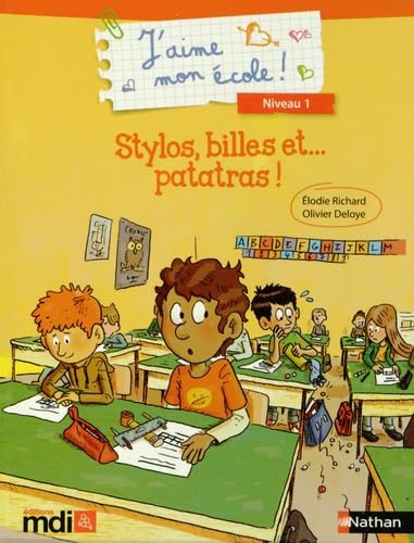 Stylos,billes et ... patatras ! 9782223112869
